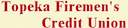 Topeka Firemen's Credit Union bank logo