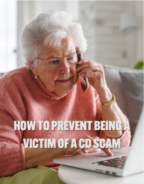 Don’t Get Had with These Certificates of Deposit Scams