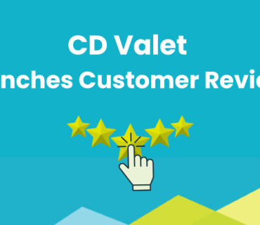 CD Valet Launches Customer Reviews